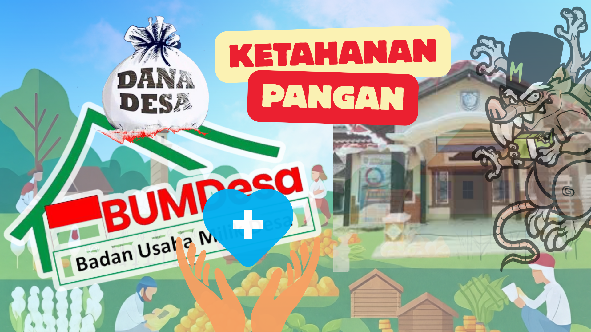 Ketahanan Pangan, Bumdes dan Dana Desa